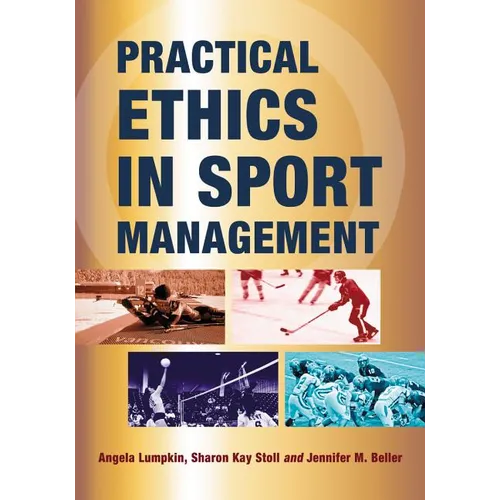 Practical Ethics in Sport Management