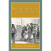 Reconstruction: Binding the Wounds
