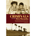 Criminals