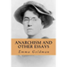 Anarchism and Other Essays