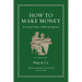 How to Make Money: An Ancient Guide to Wealth Management