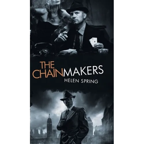 The Chainmakers