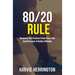 80/20 Rule: Removing the Friction From Your Life to Become a Better Athlete