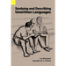 Studying and Describing Unwritten Languages