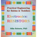 Practical Engineering for Babies & Toddlers - Electronics: Resistors