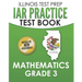 ILLINOIS TEST PREP IAR Practice Test Book Mathematics Grade 3: Preparation for the Illinois Assessment of Readiness Mathematics Tests