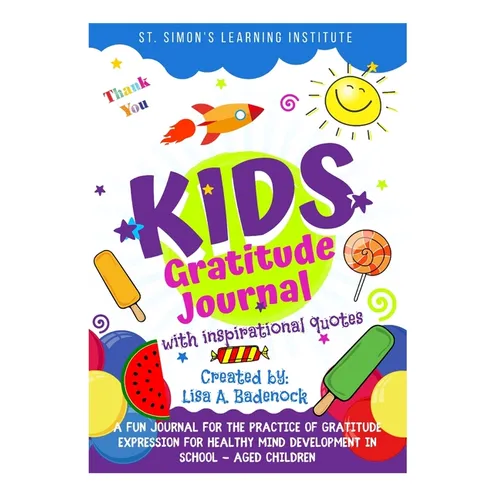 Kids Gratitude Journal with Inspirational Quotes