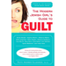The Modern Jewish Girl's Guide to Guilt