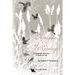 Arpeggio of Redwings: Chesapeake Seasons: A Guide to Joy