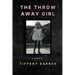 The Throw Away Girl