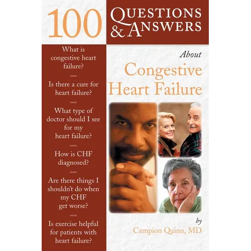 100 Questions & Answers about Congestive Heart Failure
