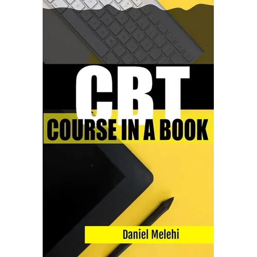 CBT Course in a book: Cognitive Behavioral Therapy