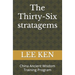The Thirty-Six stratagems: China Ancient Wisdom Training Program