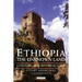 Ethiopia, the Unknown Land: A Cultural and Historical Guide