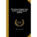 The Queen's English; Stray Notes on Speaking and Spelling