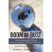 Boom or Bust: Understanding and Profiting from a Changing Consumer Economy