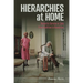 Hierarchies at Home