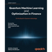 Quantum Machine Learning and Optimisation in Finance: On the Road to Quantum Advantage