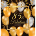 85 & Fabulous: An Elegant Black & Gold Keepsake for Her Fabulous 85th Birthday - Square Hardcover Guest Sign-In Book on Premium Thick 70lb Paper for W