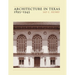 Architecture in Texas: 1895-1945