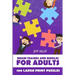 Brain Teasers And Riddles For Adults: Arukone Puzzles - 100 Large Print Puzzles