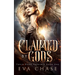Claimed by Gods