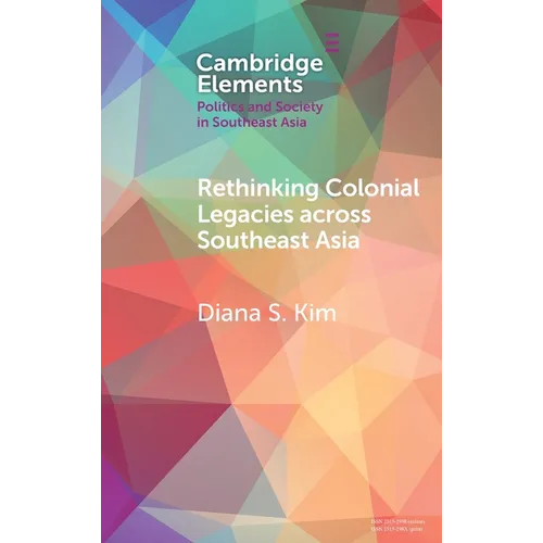 Rethinking Colonial Legacies Across Southeast Asia: Through the Lens of the Japanese Wartime Empire