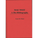 Mae West: A Bio-Bibliography