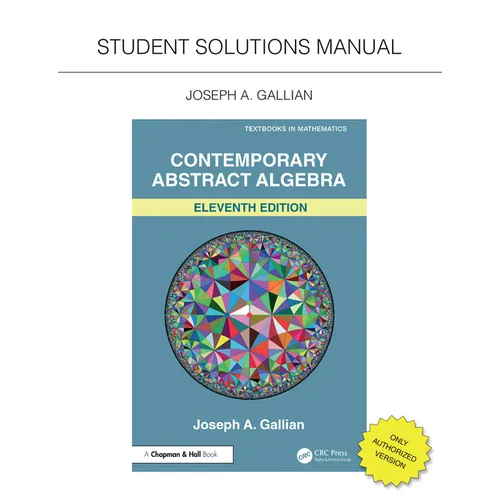 Student Solutions Manual for Gallian's Contemporary Abstract Algebra