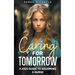 Caring for Tomorrow: A Kids Guide to Becoming a Nurse