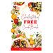 Cholesterol Free Diet Cookbook: Delicious Heart Healthy Recipes for Cardiac Disease Prevention