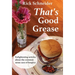 That's Good Grease