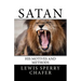 Satan: His Motive and Methods