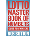 Lotto Master Book of Numbers: Guide for Winners