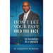 Don't Let Your Past Hold You Back: The Redemption of a Gangsta