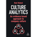 Culture Analytics: An Evidence-Based Approach to Company Culture