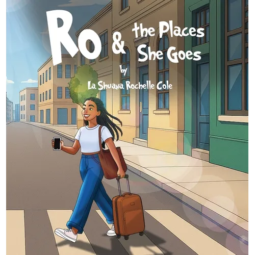 Ro & the Places She Goes