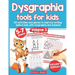 Dysgraphia tools for kids. 100 activities and games to improve writing skills in kids with dysgraphia and dyslexia. Volume 2. 5-7 years. Full Color Ed