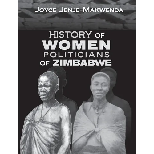 History of Women Politicians of Zimbabwe