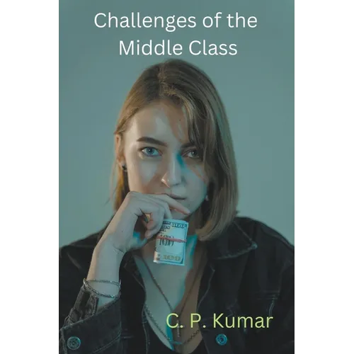 Challenges of the Middle Class