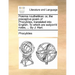 Poiema nouthetikon: or, the preceptive poem of Phocylides, translated into English. To which are subjoin'd notes, ... By J. Hart.
