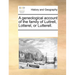 A Geneological Account of the Family of Luttrell, Lotterel, or Lutterell.