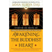 Awakening the Buddhist Heart: Integrating Love, Meaning, and Connection into Every Part of Your Life