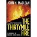 The Thirtymile Fire: A Chronicle of Bravery and Betrayal
