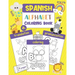 Spanish Alphabet Coloring Book: Color & Learn the Spanish Alphabet and Words (100+ New Spanish Words with Translation, Pronunciation, & Picture to Col