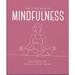 The Little Book of Mindfulness: For When Life Gets a Little Tough