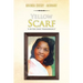 Yellow Scarf: "A Bitter Sweet Remembrance"