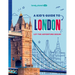 Lonely Planet Kids a Kid's Guide to London: Unlock the Magic of Travel Discover Secret & Surprising Places Packed with Amazing Facts, Top Spots & Vibr