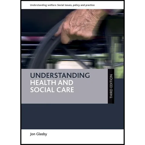 Understanding Health and Social Care