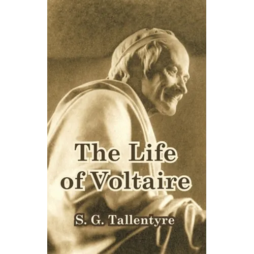 The Life of Voltaire
